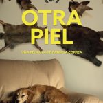 OTRA PIEL, película chilena que explora la vida detrás de la taxidermia