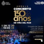 VIÑA DEL MAR CELEBRARÁ LOS 150 AÑOS DE SU FUNDACIÓN CON GRAN CONCIERTO EN EL TEATRO MUNICIPAL