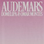 Domelipa y Omar Montes desafían las convenciones del amor en “Audemars”